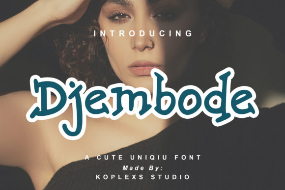 How Djembode Font Can Elevate Your Small Business Branding