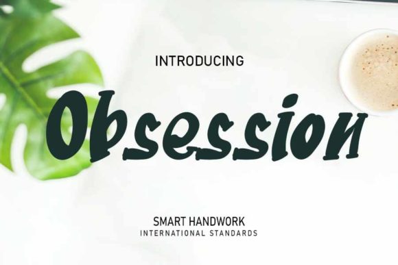 Obsession: A Designer’s Take on This Bold Display Font