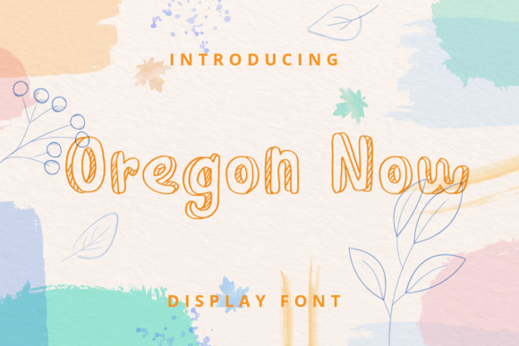 Oregon Now: A Playful Display Font for Small Business Branding