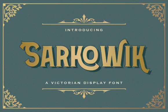 Sarkowik: The Bold Display Font That Commands Attention