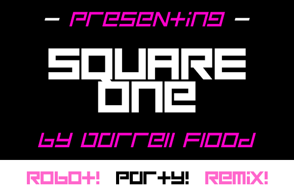 Square One: A Robotic Display Font for Bold Editorial Statements