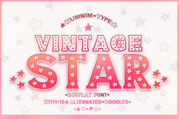 Vintage Star: A Star-Lettered Display Font for Crafters and Makers